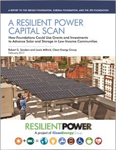 A Resilient Power Capital Scan: How Foundations Could Use Grants and Investments to Advance Solar and Storage in Low-Income Communities