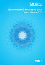 Renewable Energy and Jobs – Annual Review 2015